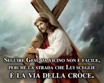 vangelo della Domenica:“…scegli di seguirlo nella via della croce!”